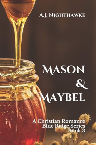 Mason & Maybel A Christian Romance Blue Ridge Series Book 3