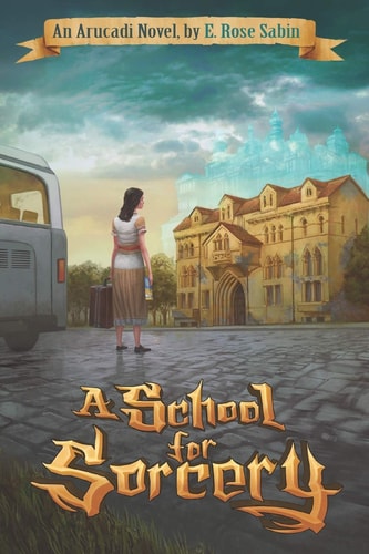 A School for Sorcery