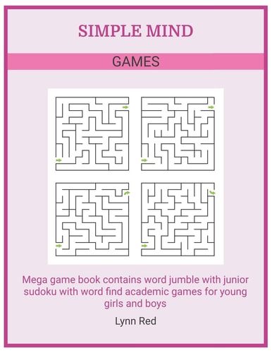 Simple Mind Games Mega Game Book Contains Word Jumble with Junior Sudoku with Word Find Academic Games for Young Girls and Boys