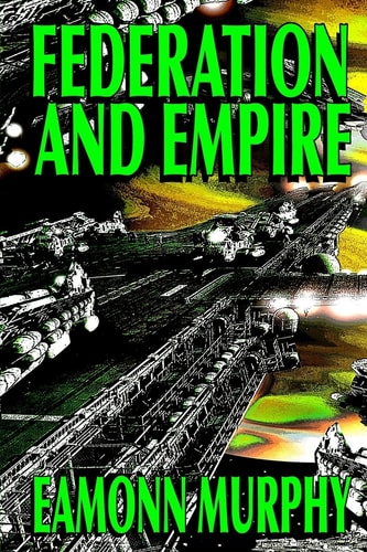 Federation and Empire
