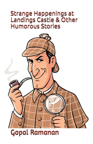 Strange Happenings at Landings Castle and Other Humorous Stories