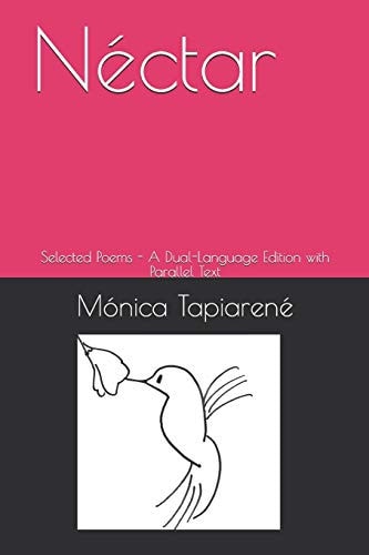 Néctar Selected Poems - A Dual-Language Edition with Parallel Text