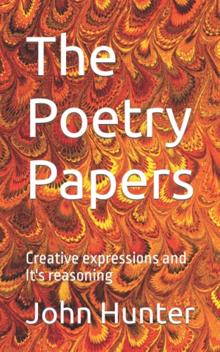 POETRY PAPERS Creative Expressions and It's Reasoning