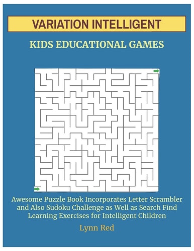 Variation Intelligent Kids Educational Games Awesome Puzzle Book Incorporates Letter Scrambler and Also Sudoku Challenge as Well as Search Find Learning Exercises for Intelligent Children