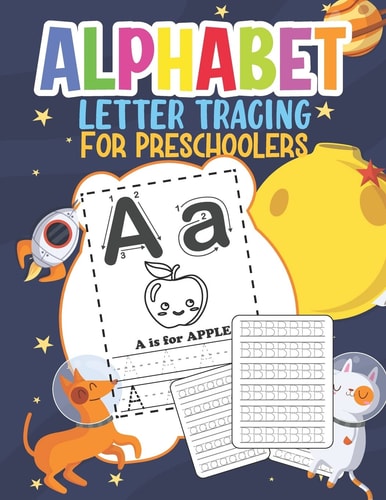 Alphabet Letter Tracing For Preschoolers Handwriting Practice Books for Kids Kindergarten Ages 3-5, Pre-k Writing Workbook