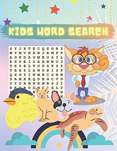 Kids Word Search Fun And Educational Word Search Puzzles For Kids Ages 8 And Up: Best Word Search To Improve Vocabulary, Spelling, Memory And Logic Skills For Kids (Amazing Word Search For Kids)