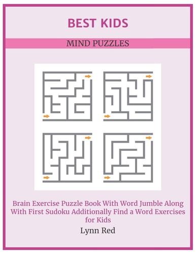 Best Kids Mind Puzzles Brain Exercise Puzzle Book With Word Jumble Along With First Sudoku Additionally Find a Word Exercises for Kids