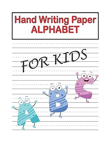 Handwriting Practice Paper Alphabest A B C For Kids Preschool Writing Workbook Learning and Practice Workbook, Kindergarten and Kids Ages 3-5. ABC Handwriting Book 8.5 X 11 Inches With 100 Pages