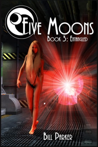 Five Moons Entangled: Book 3
