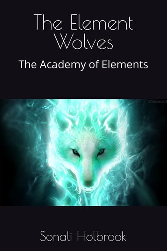 The Element Wolves