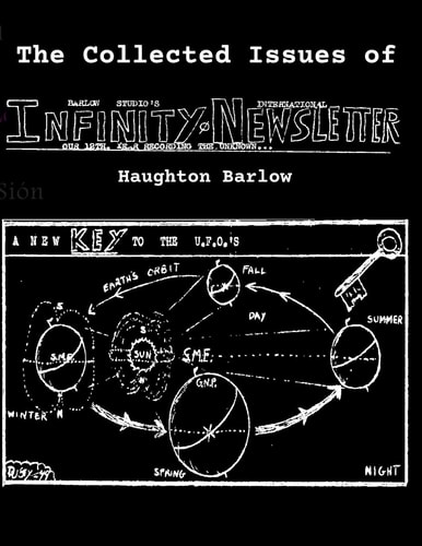The Collected Issues of INFINITY NEWSLETTER