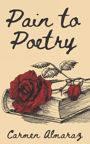 Pain to Poetry