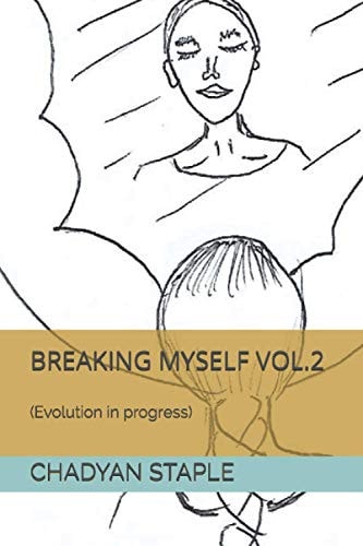 Breaking Myself Vol.2 (Evolution in Progress)