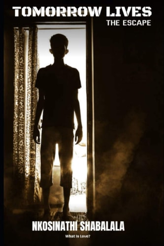 Tomorrow Lives The Escape: Second Chapter