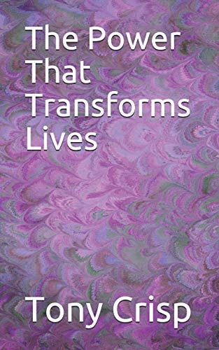 The Power That Transforms Lives