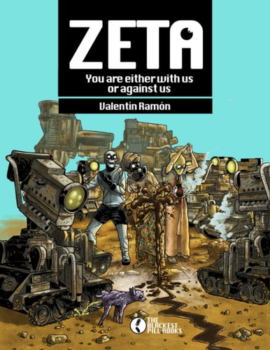 Zeta You Are Either with Us Or Against Us