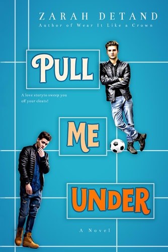 Pull Me Under A Football Romance