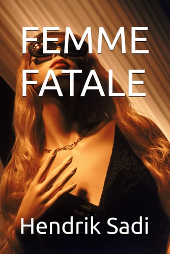 Femme Fatale