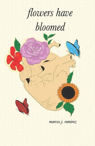 Flowers Have Bloomed