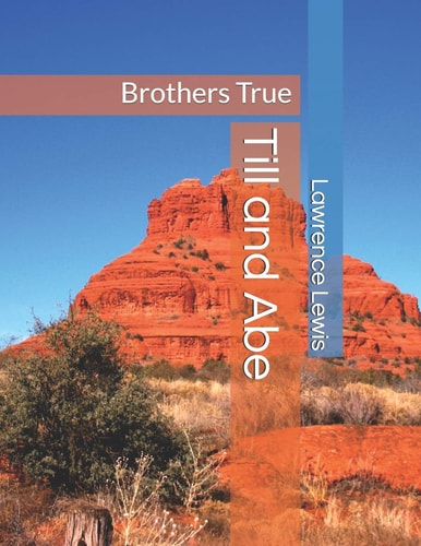Till and Abe Brothers True