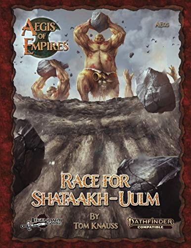 Race for Shataakh-Uulm Pathfinder Second Edition