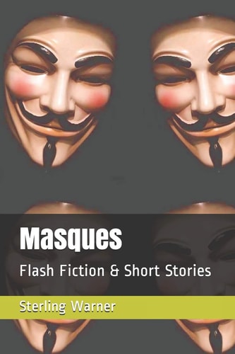 Masques Flash Fiction & Short Stories
