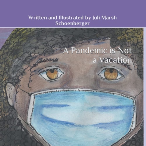 A Pandemic Is Not a Vacation