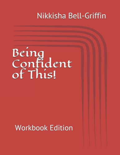 Being Confident of This! Workbook Edition