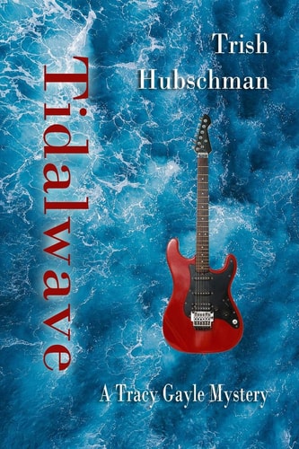Tidalwave A Tracy Gayle Mystery