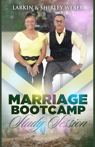 Marriage Bootcamp Study Session Shape Up Your Marriage Today