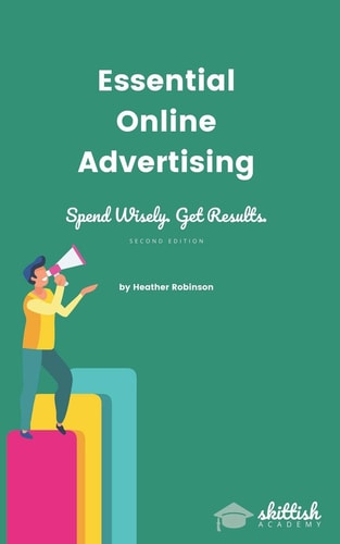 Essential Online Advertising Spend Wisely - Get Results