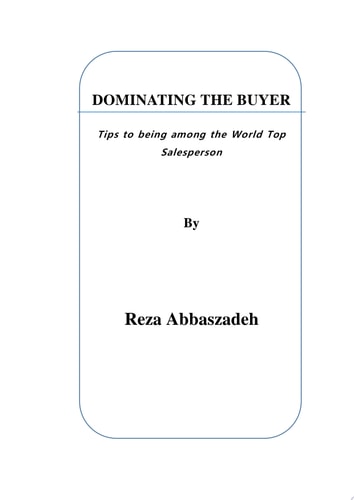 DOMINATING THE BUYER
