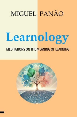 Learnology Searching for the Meaning of Lifelong Learning