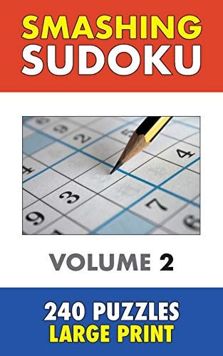 Smashing Sudoku 2 240 Sudoku Puzzles - Large Print