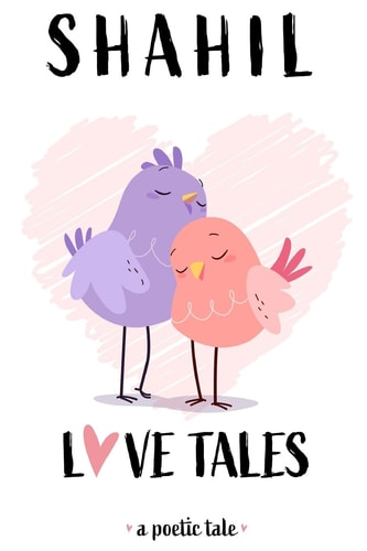 Love Tales A Poetic Tale