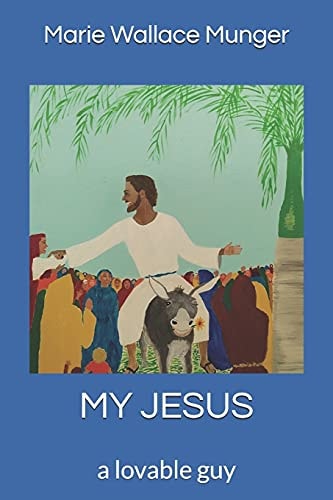 My Jesus A Lovable Guy