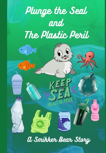 Plunge The Seal And The Plastic Peril