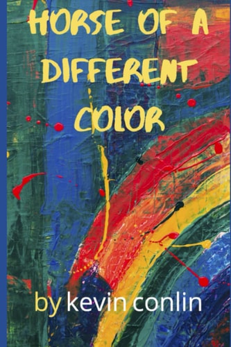 Horse Of A Different Color