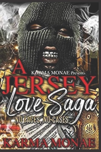 A Jersey Love Saga No Faces, No Cases