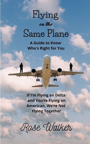 Flying on the Same Plane A Guide to Know Who's Right for You