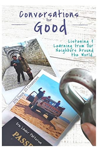 Conversations for Good Listening and Learning from Our Neighbors Around the World