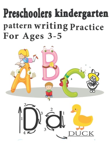 Preschoolers Kindergarten Pattern Writing Practice For Ages 3-5 Alphabet Handwriting Practice Workbook-ABC Print Handwriting Book- Letter Tracing Book-Handy 8.5x11 Size