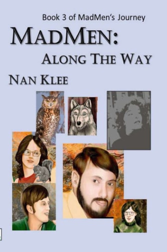 MadMen Along The Way: Book 3 of MadMen's Journey