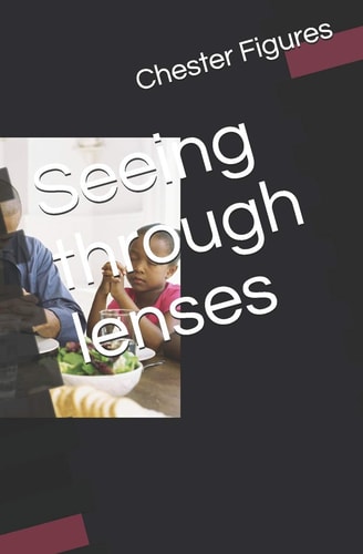 Seeing Through Lenses