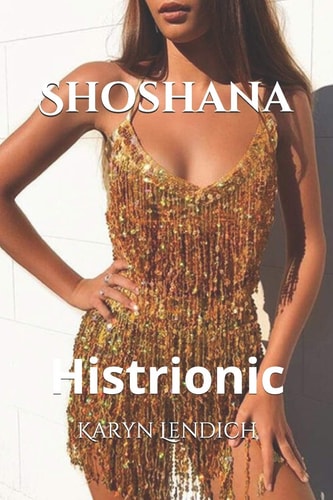 Shoshana Histionic