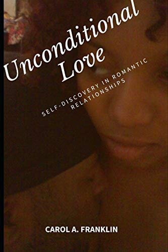 Unconditional Love Self-Discovery in Romantic Relationships