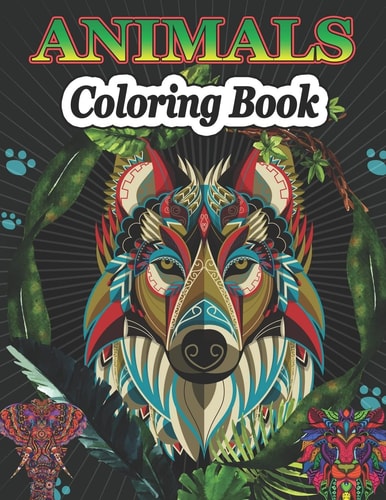 Animals Coloring Book Relaxing Coloring Book for Kids & Adults Cute Horses, Birds, Owls, Elephants, Dogs, Cats, Turtles, Bears, Rabbits Etc