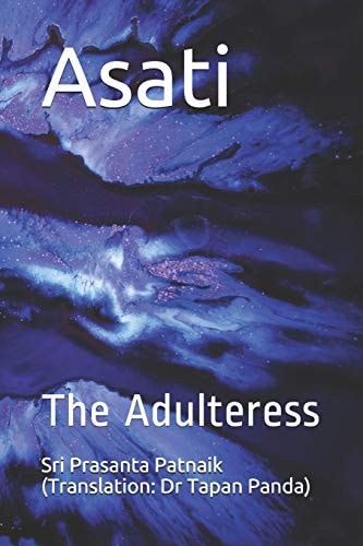 Asati The Adulteress