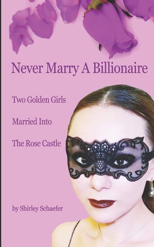 Never Marry A Billionaire: Dynasty Century