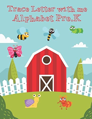 Trace Letter with Me Alphabet Pre-K Tracing Letters Handwriting for Toddler and Kindergarten - Preschool Practice Handwriting Workbook
